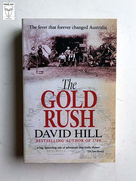 David Hill - The Gold Rush